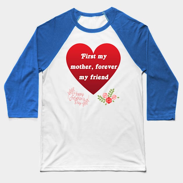 mothers day Baseball T-Shirt by Mdath